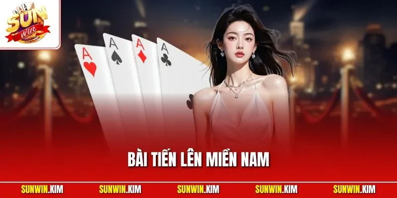 Bài Tiến Lên Miền Nam| Sản Phẩm Đổi Thưởng Đáng Tin Cậy 2026